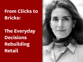 From Clicks to Bricks: The Everyday Decisions Rebuilding Retail